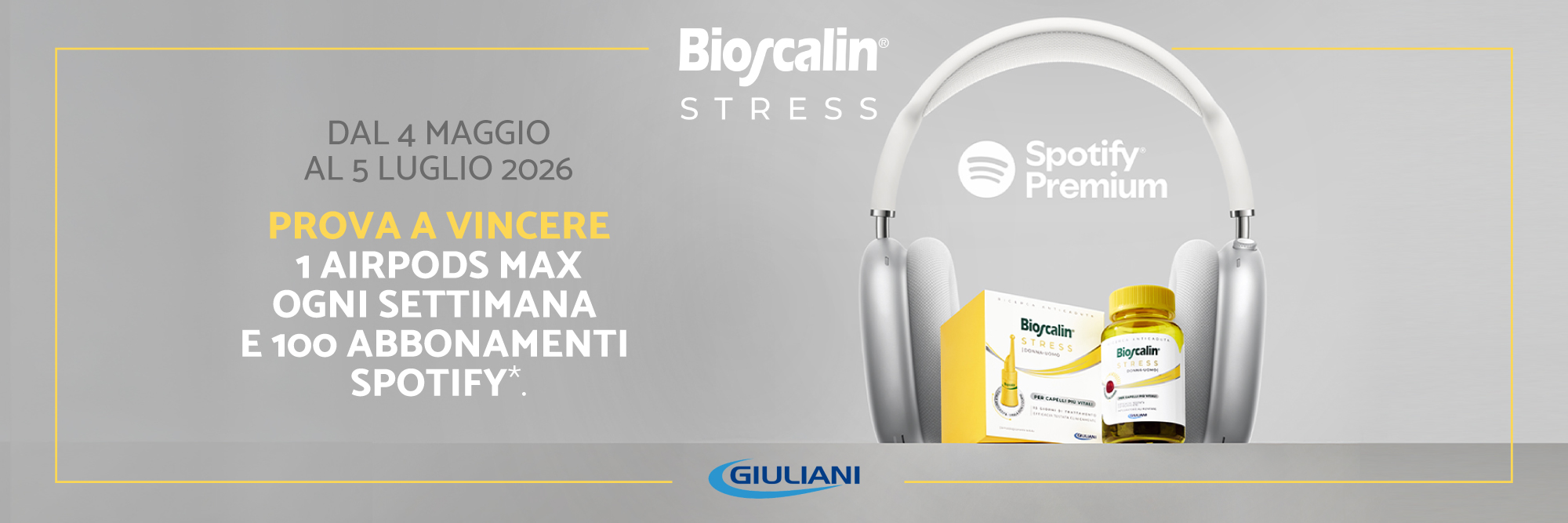 Immagine desktop: Bioscalin stress, acquista 1 integratore bioscalin stress in gummies oppure 1 bioscalin stress fiale e prova a vincere 1 AirPods max ogni settimana e 100 abbonamenti Spotify. In più, se acquisti entrambi in un unico scontrino hai due possibilità di vincere.